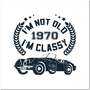 I'm Not Old I'm Classic Funny Car Graphic - Mens & Womens Posters and Art